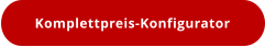 Komplettpreis-Konfigurator
