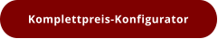 Komplettpreis-Konfigurator