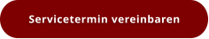Servicetermin vereinbaren