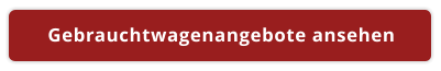 Gebrauchtwagenangebote ansehen