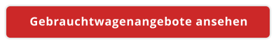 Gebrauchtwagenangebote ansehen